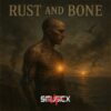 Rust and Bone