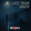 Last Train South