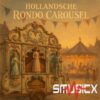 Hollandsche Rondo Carousel